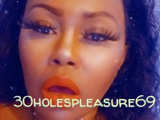30holespleasure69 Sexy Tchat