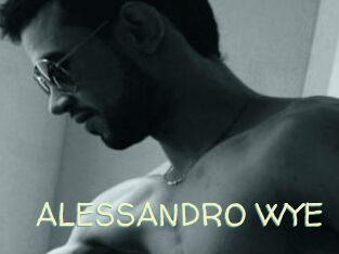 ALESSANDRO_WYE