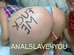 ANALSLAVE4YOU