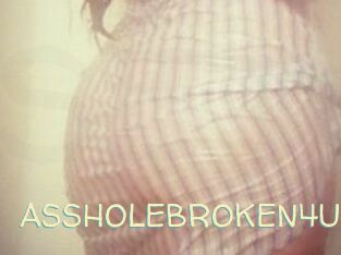 ASSHOLEBROKEN4U Sexy Tchat