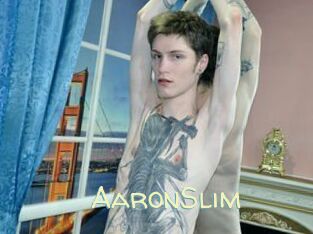 AaronSlim