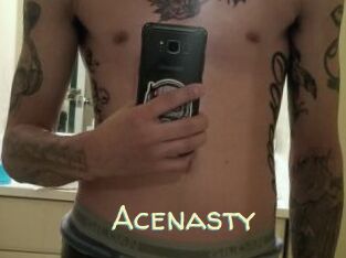 Acenasty
