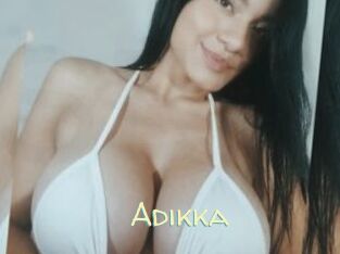 Adikka