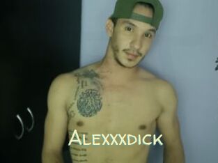 Alexxxdick