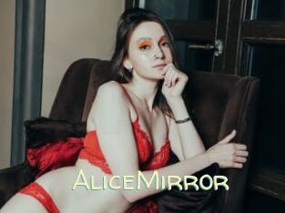 AliceMirror