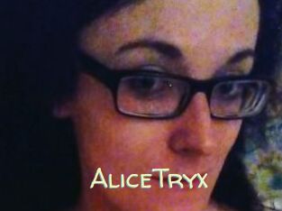 AliceTryx