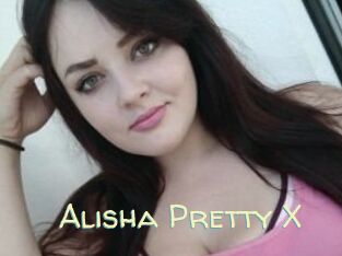 Alisha_Pretty_X