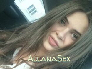 AllanaSex