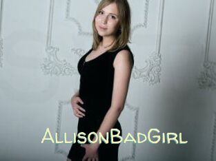 AllisonBadGirl