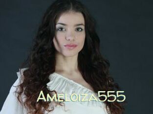 Ameloiza555