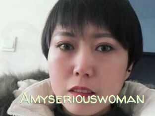 Amyseriouswoman