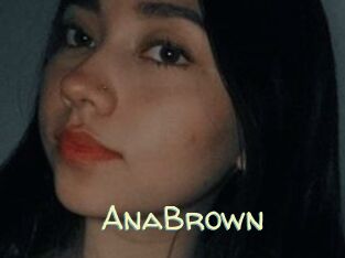 AnaBrown