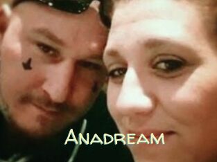 Anadream