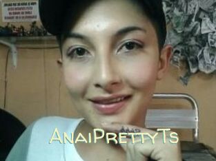 AnaiPrettyTs
