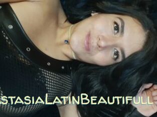 AnastasiaLatinBeautifull