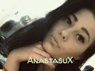 AnastasuX