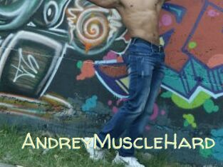 AndreyMuscleHard