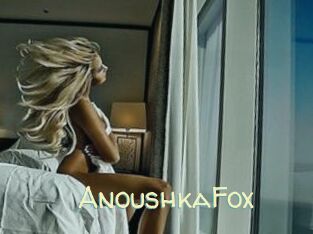 AnoushkaFox