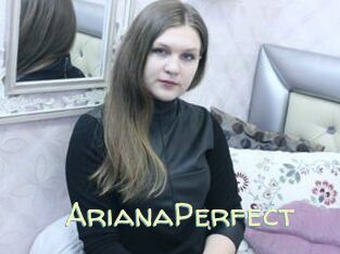 ArianaPerfect
