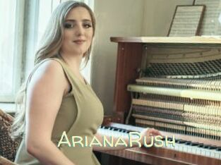 ArianaRush