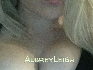 AubreyLeigh Sexy Tchat