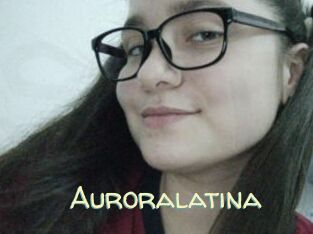 Auroralatina Sexy Tchat