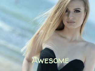 Awesome