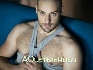 A0letmehugu