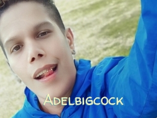 Adelbigcock