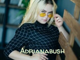 Adrianabush