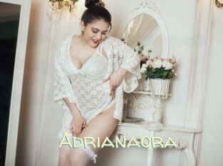 adrianaora Sexy Tchat