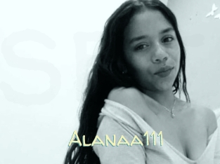 Alanaa111