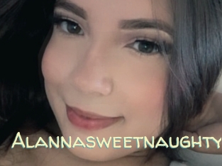 Alannasweetnaughty