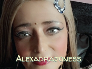 Alexadrajoness