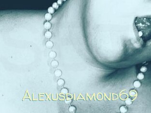 Alexusdiamond69