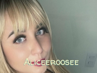 Aliceeroosee