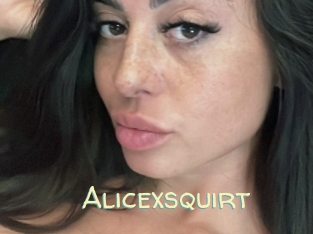 alicexsquirt Sexy Tchat