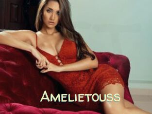 Amelietouss