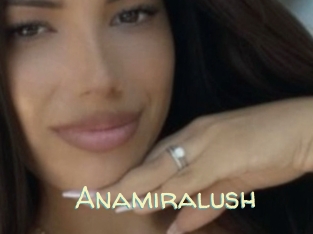Anamiralush