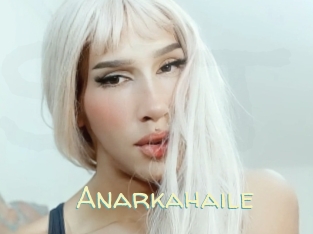 Anarkahaile