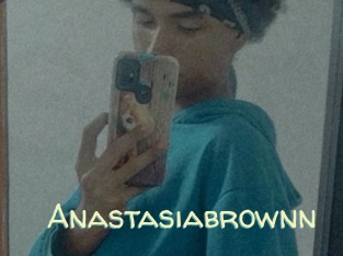 Anastasiabrownn