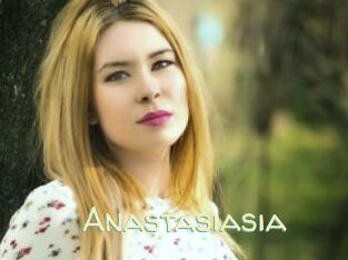 Anastasiasia