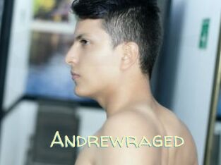 Andrewraged