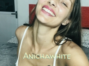 Anichawhite