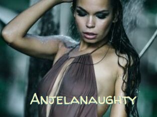 Anjelanaughty