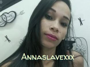 Annaslavexxx