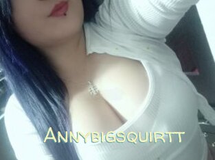 Annybigsquirtt