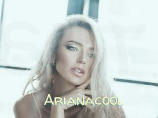 Arianacool