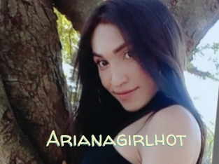 Arianagirlhot