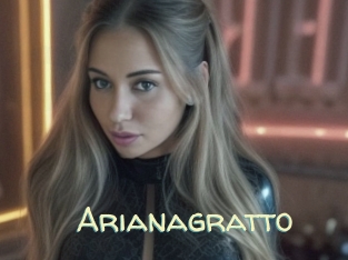 Arianagratto